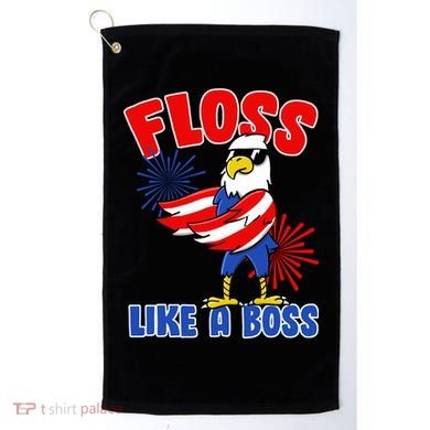 4th Of July Floss Like A Boss Eagle Golf Towel