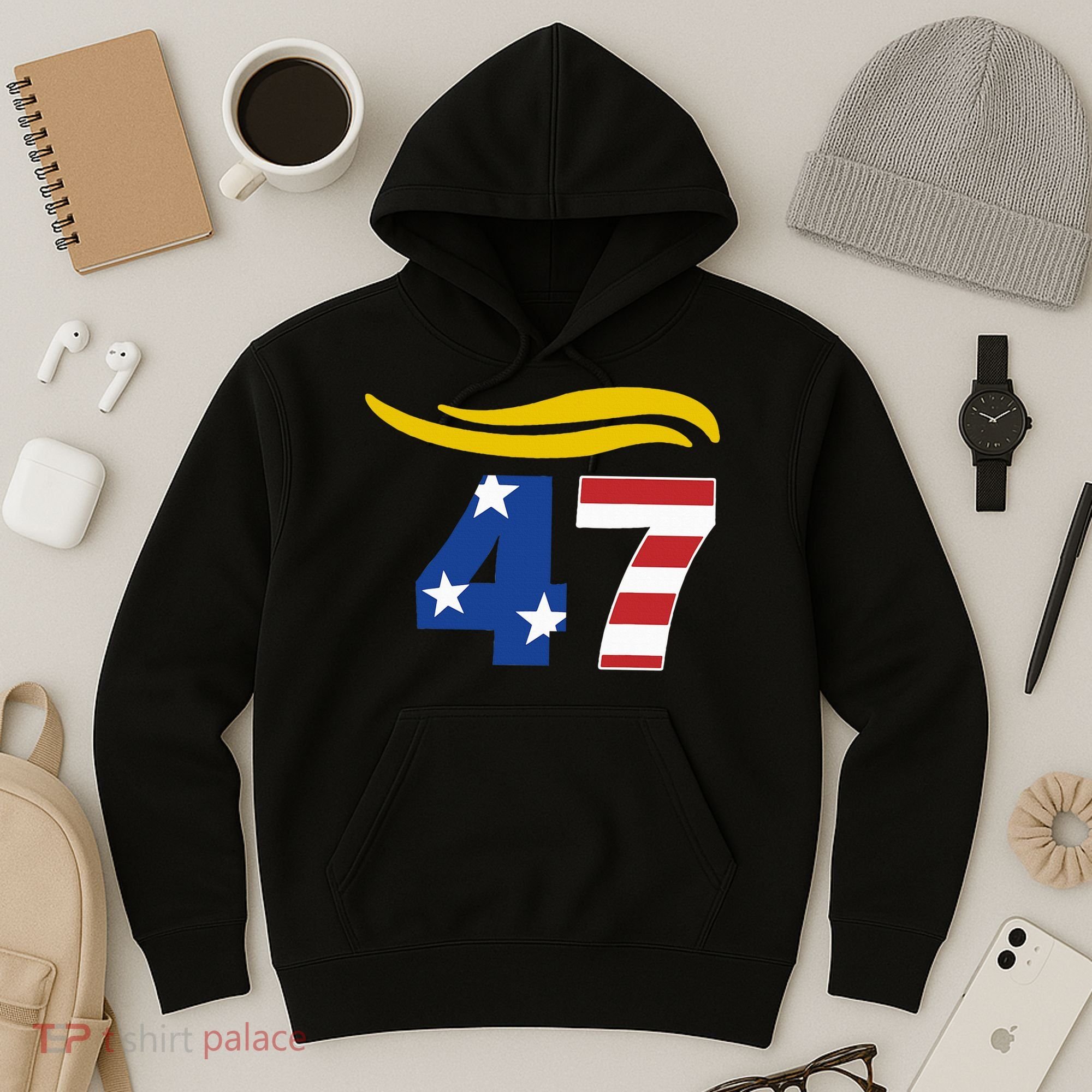47 Trump Hair Hoodie