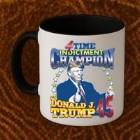 4 Time Indictment Champion Donald Trump 45 Coffee Mug thumb 2