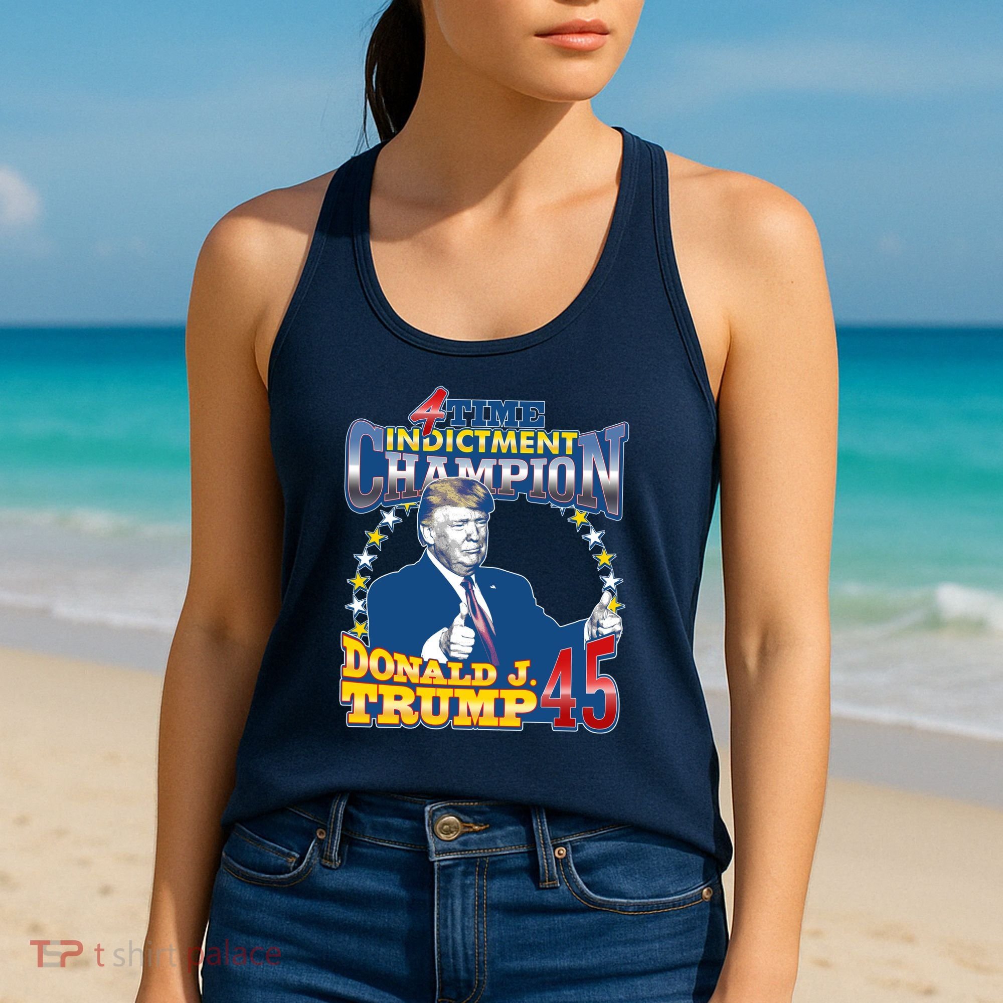 4 Time Indictment Champion Donald Trump 45 Women's Tank Top