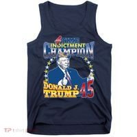 4 Time Indictment Champion Donald Trump 45 Tank Top thumb 0
