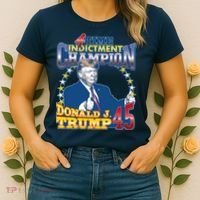 4 Time Indictment Champion Donald Trump 45 Women's T-Shirt thumb 2