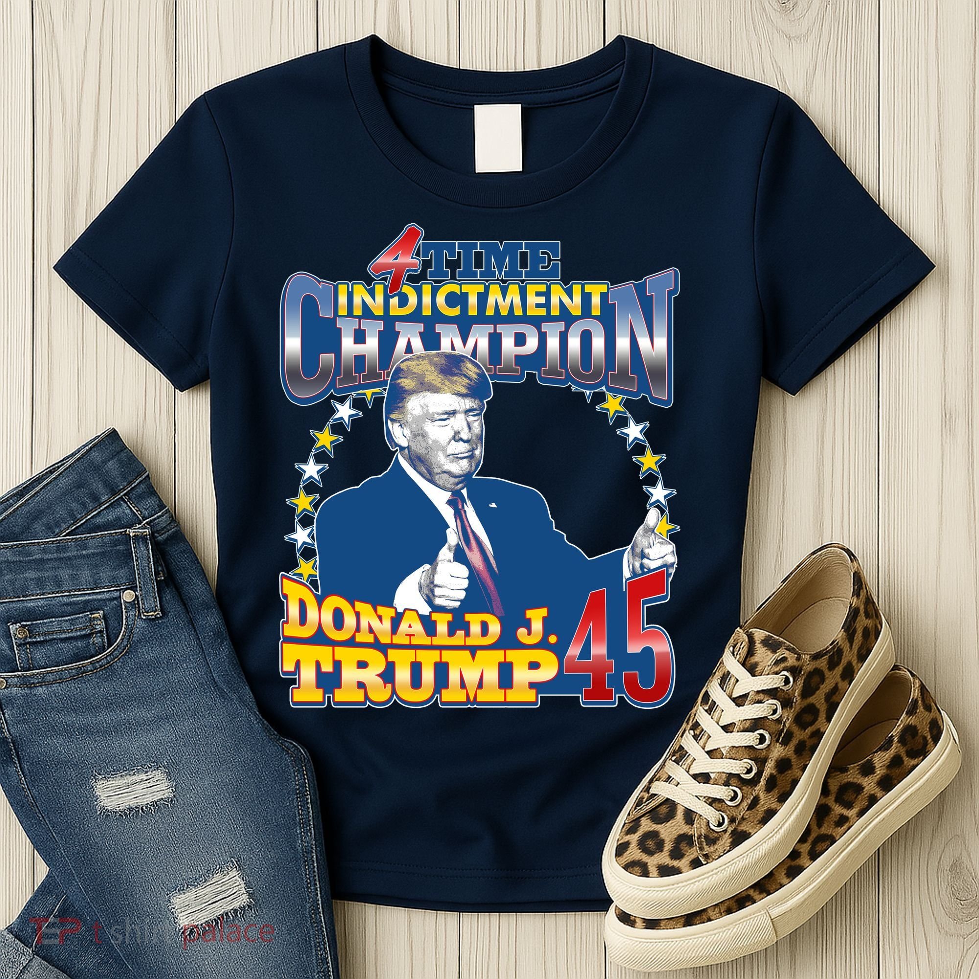 4 Time Indictment Champion Donald Trump 45 Women's T-Shirt