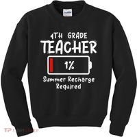 4th-Grade Teacher Summer Recharge Required Last Day School Kids Sweatshirt thumb 0