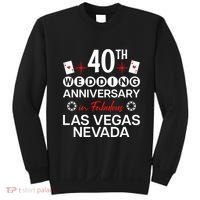 40th Wedding Anniversary In Las Vegas 40 Years Married Sweatshirt thumb 0