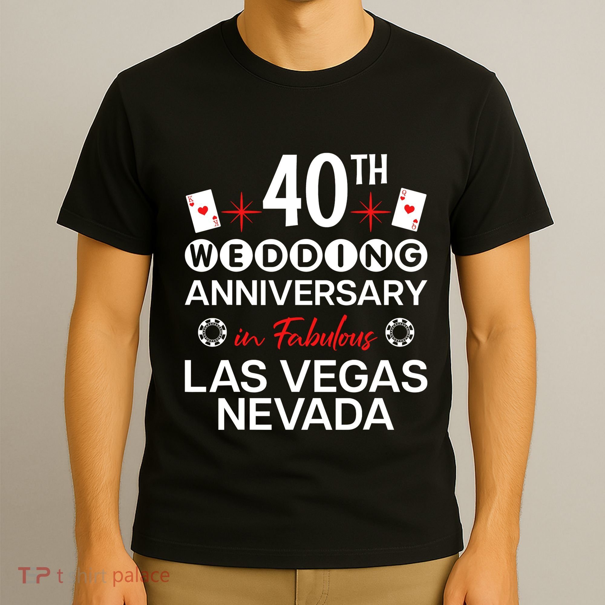 40th Wedding Anniversary In Las Vegas 40 Years Married T-Shirt