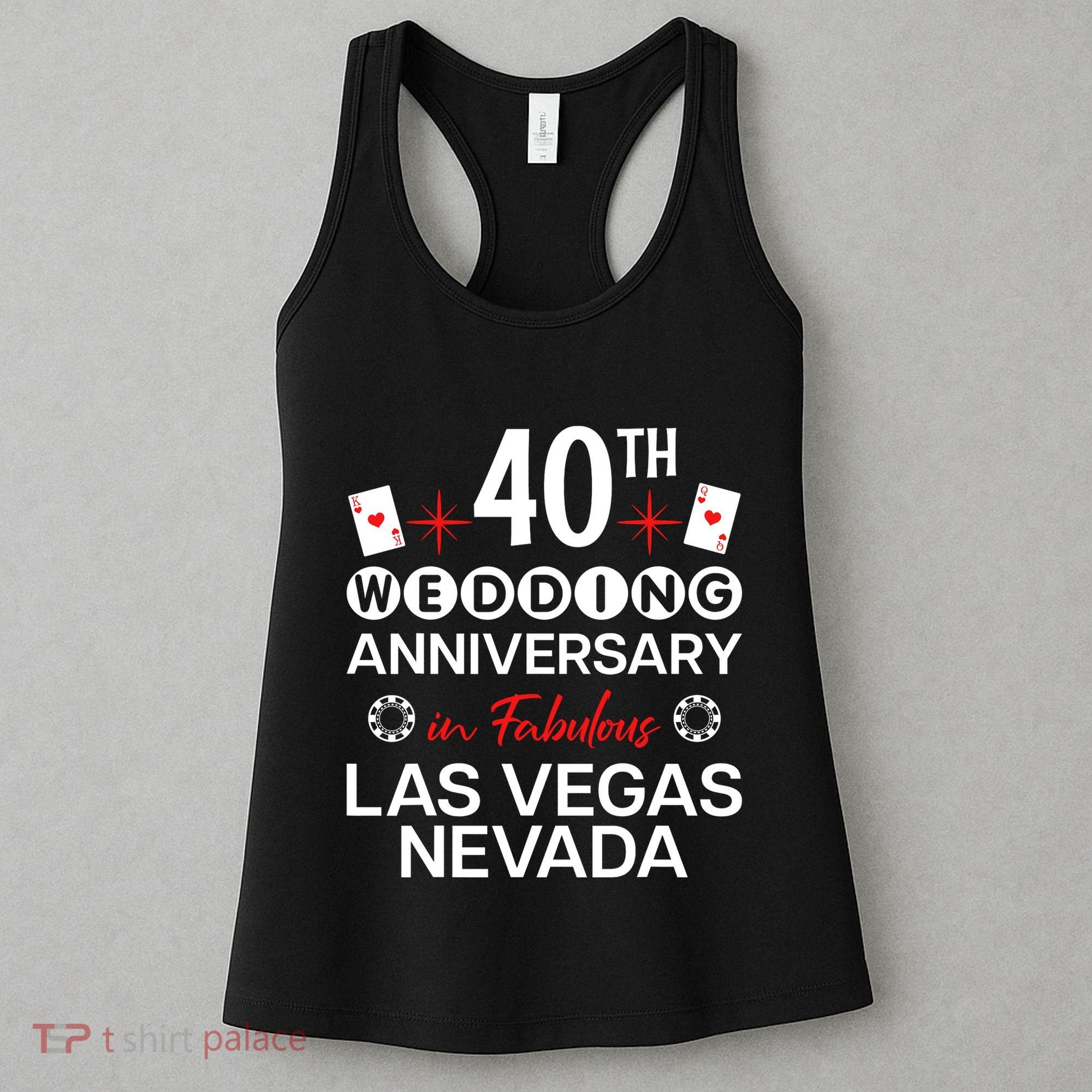 40th Wedding Anniversary In Las Vegas 40 Years Married Women's Tank Top