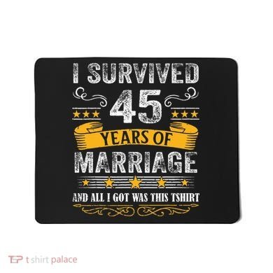 45th Wedding Anniversary Couples Husband Wife 45 Years Mousepad