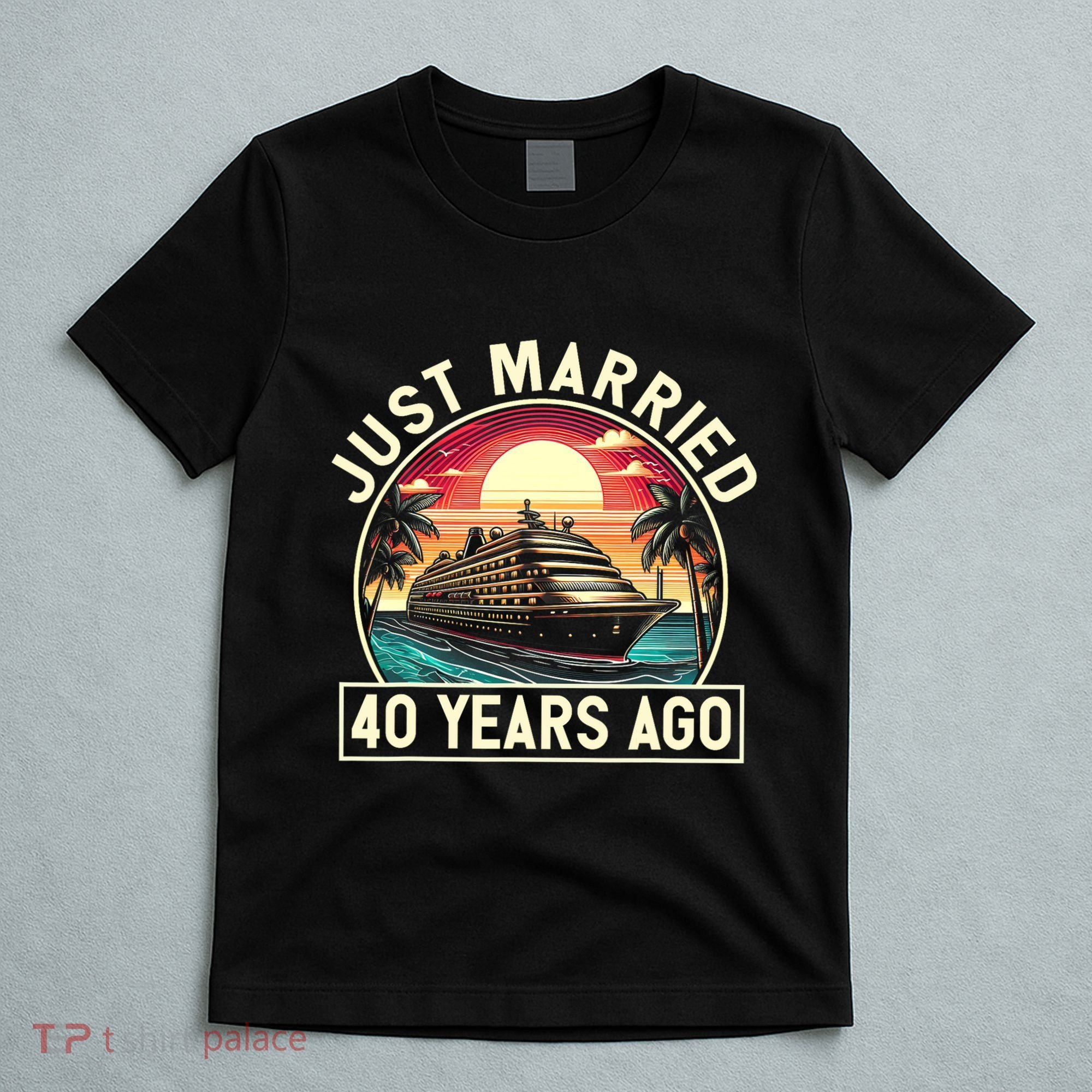 40th Wedding Anniversary Cruise Couples Matching Cruise Trip T-Shirt