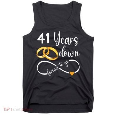 41 Years Down Forever To Go Couple 41st Wedding Anniversary Tank Top