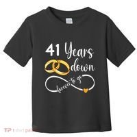 41 Years Down Forever To Go Couple 41st Wedding Anniversary Toddler T-Shirt thumb 0