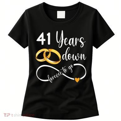41 Years Down Forever To Go Couple 41st Wedding Anniversary Women's T-Shirt
