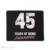 45 Years Old Bday 45 Years Of Being Awesome 45th Birthday Mousepad thumb 0