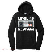 40 Year Old Forty Birthday Gift Level 40 Unlocked Gamer Women's Hoodie thumb 0