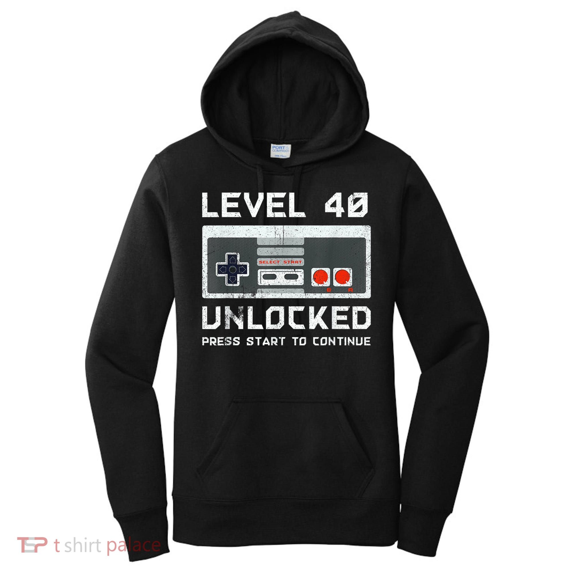 40 Year Old Forty Birthday Gift Level 40 Unlocked Gamer Women's Hoodie