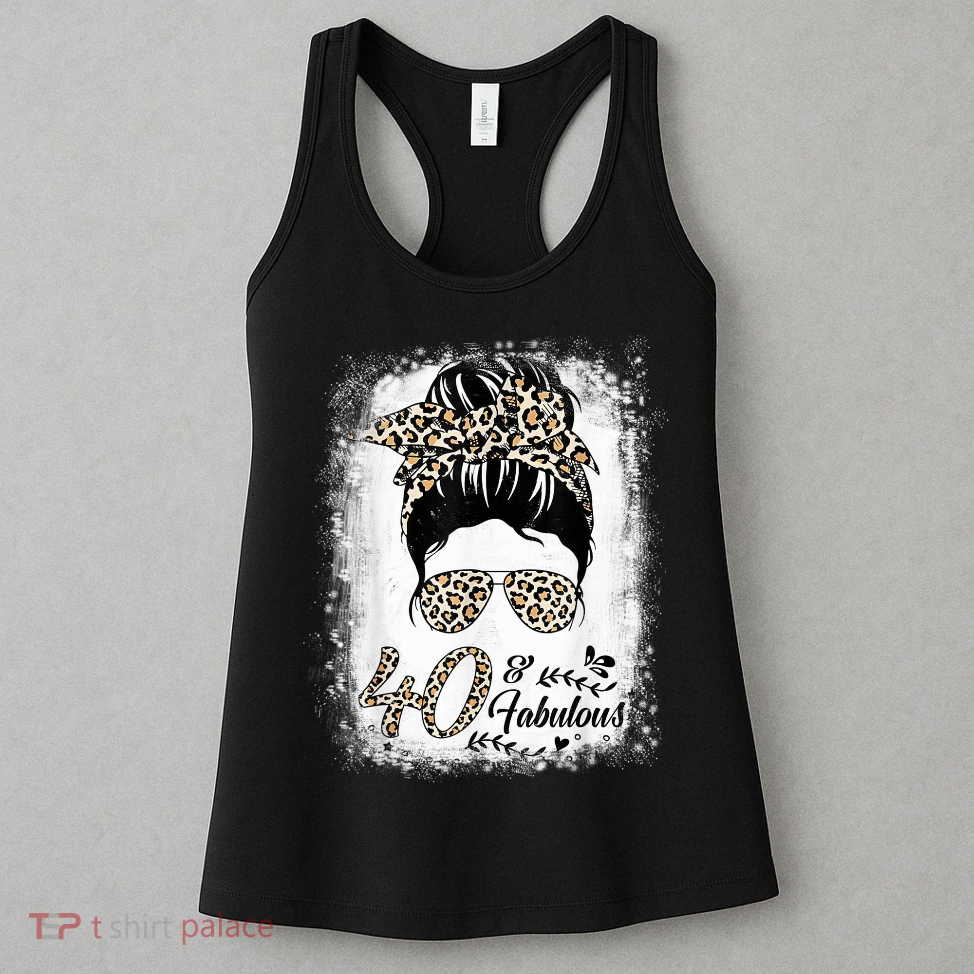 40 Years Old Fabulous Messy Bun Leopard 40th Birthday Women's Tank Top