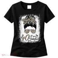 40 Years Old Fabulous Messy Bun Leopard 40th Birthday Women's T-Shirt thumb 0