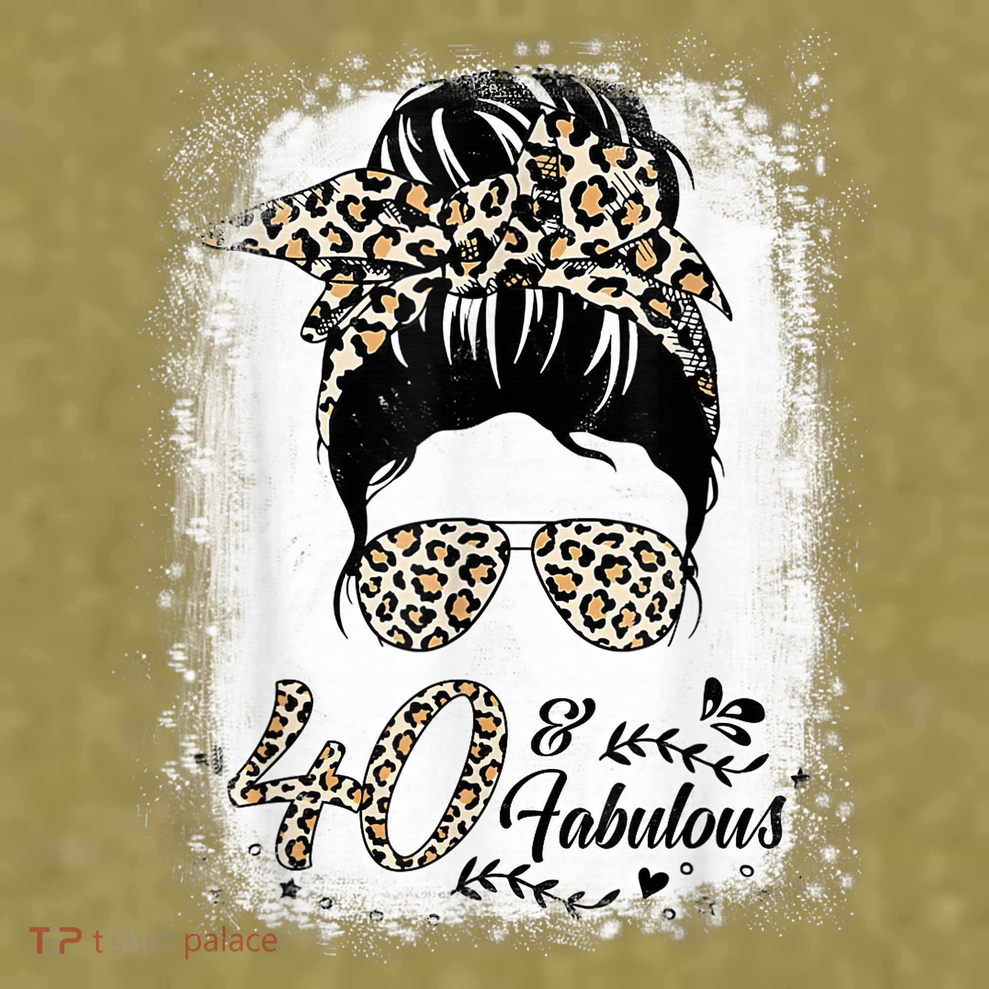 40 Years Old Fabulous Messy Bun Leopard 40th Birthday Garment-Dyed Women's Muscle Tee
