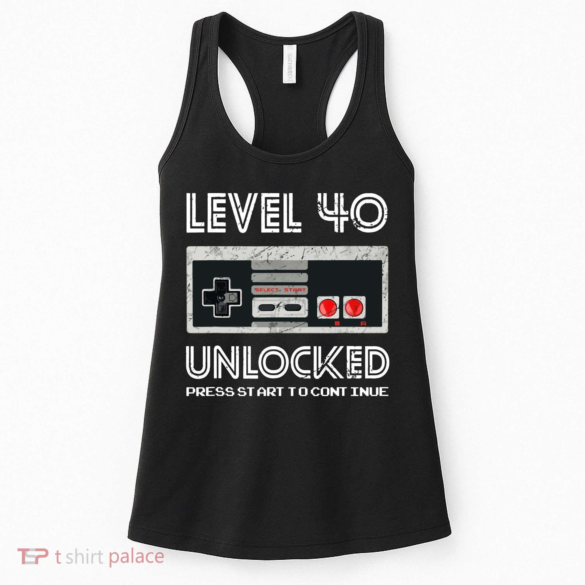 40 Year Old Fourty Birthday Gift Level 40 Unlocked Gamer Women's Tank Top