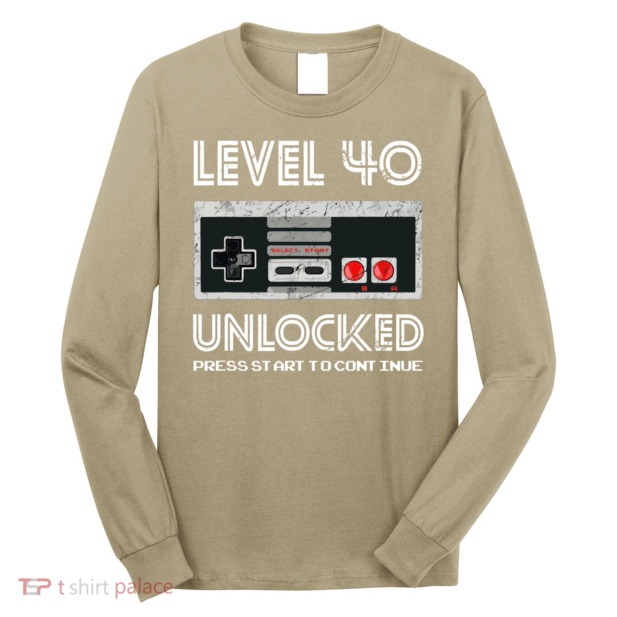 40 Year Old Fourty Birthday Gift Level 40 Unlocked Gamer Long Sleeve Shirt