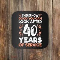 40 years of service 40 years of work anniversary Coaster thumb 0