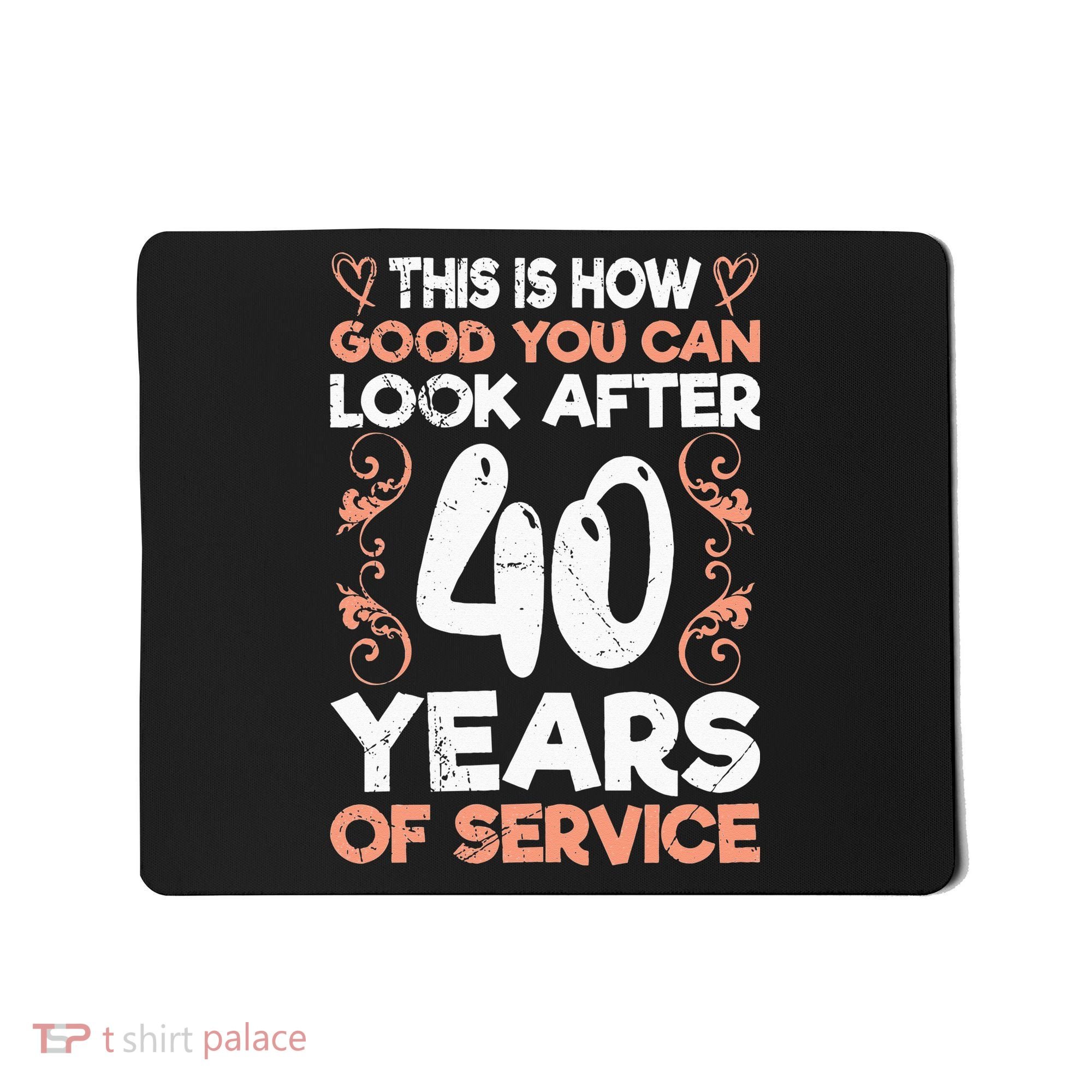 40 years of service 40 years of work anniversary Mousepad