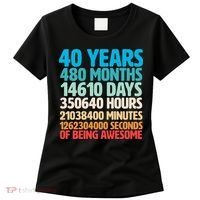 40 Years Of Being Awesome 40th Birthday Time Breakdown Women's T-Shirt thumb 0