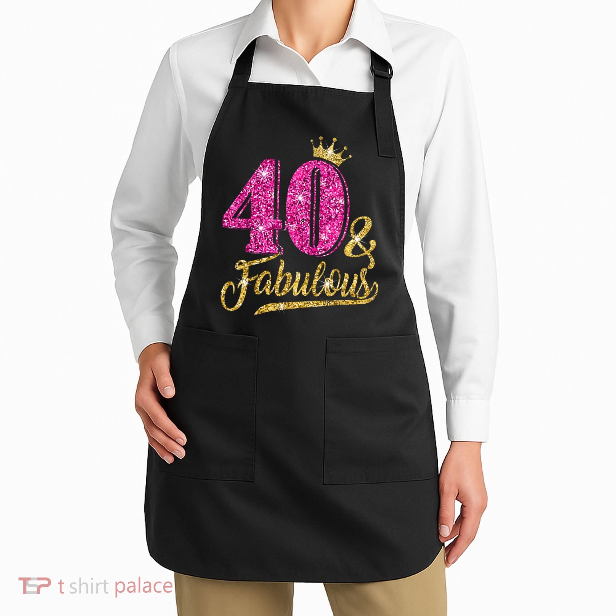 40 Years Old Gift 40 & Fabulous 40th Birthday Pink Crown Apron