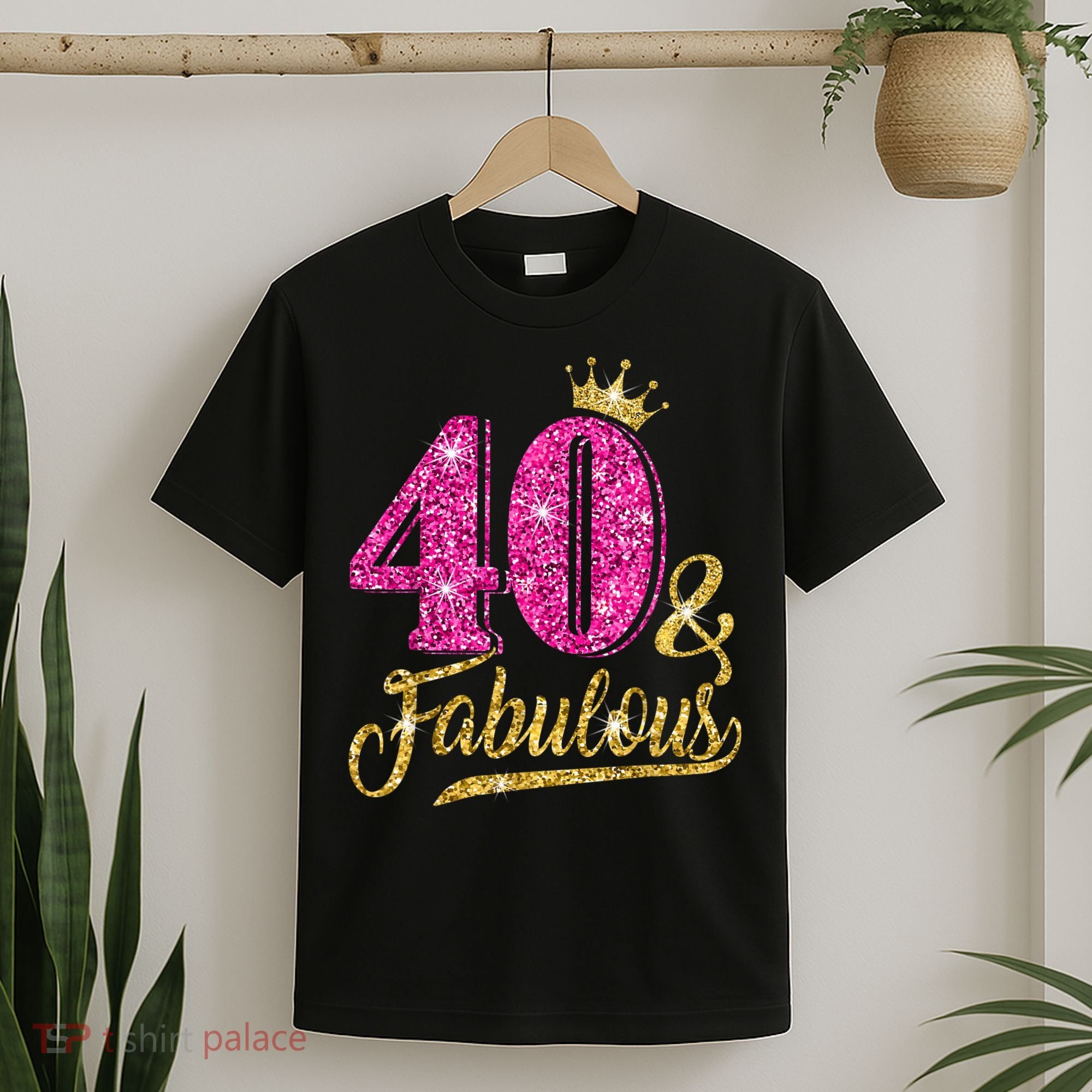 40 Years Old Gift 40 & Fabulous 40th Birthday Pink Crown T-Shirt
