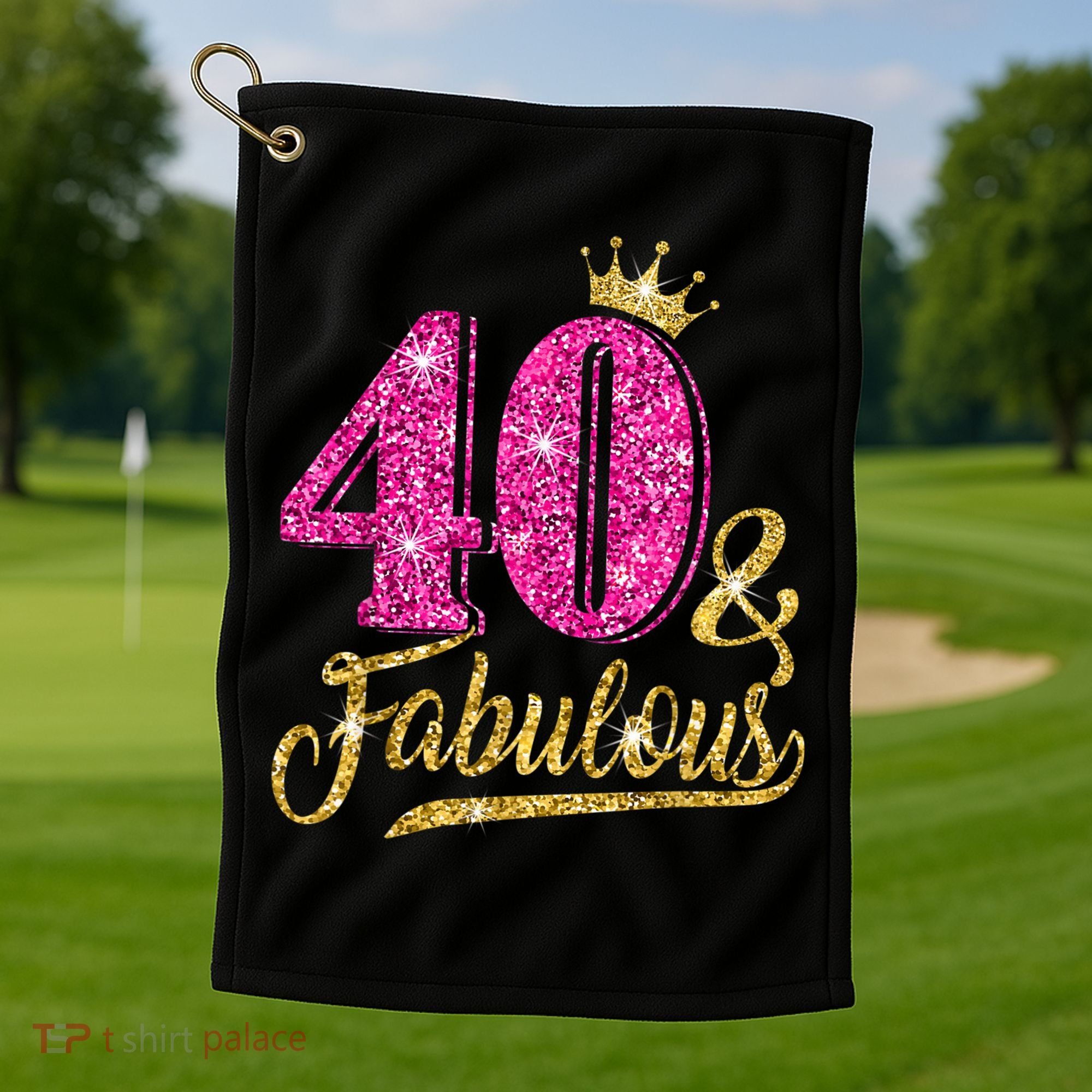 40 Years Old Gift 40 & Fabulous 40th Birthday Pink Crown Golf Towel