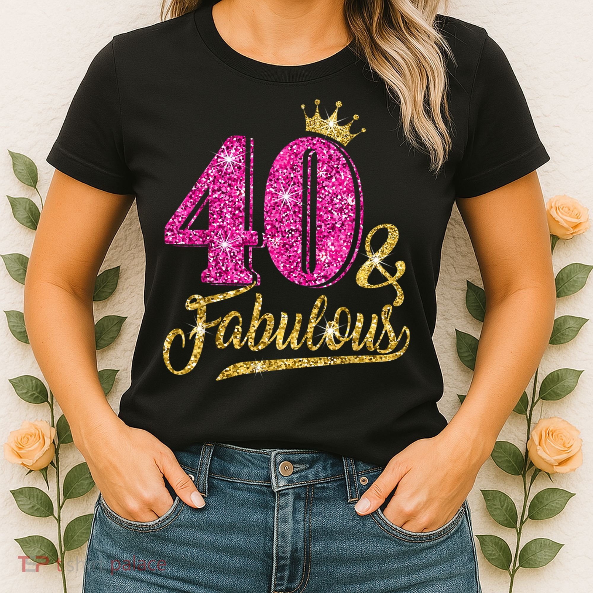 40 Years Old Gift 40 & Fabulous 40th Birthday Pink Crown Women's T-Shirt