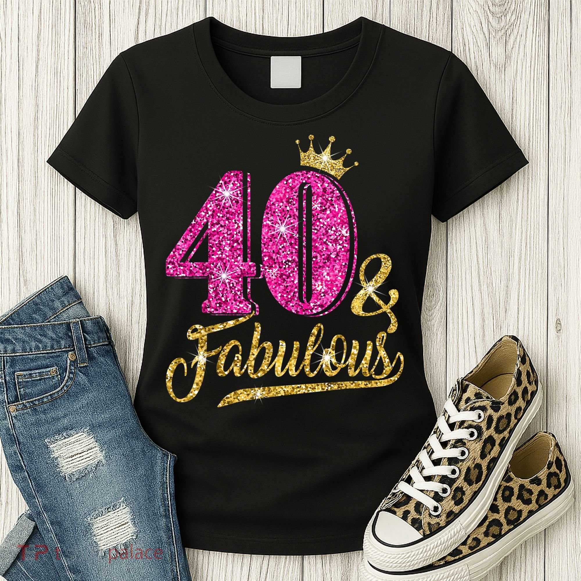 40 Years Old Gift 40 & Fabulous 40th Birthday Pink Crown Women's T-Shirt