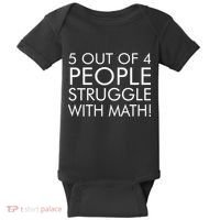 5 Out Of 4 People Struggle With Math Baby Bodysuit thumb 0