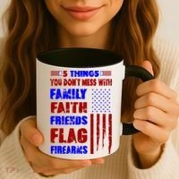 5 Things You Do Not Mess With Pro America Coffee Mug thumb 3