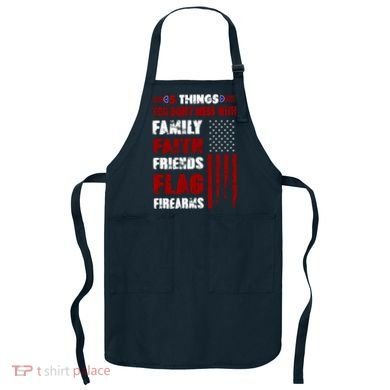 5 Things You Do Not Mess With Pro America Apron