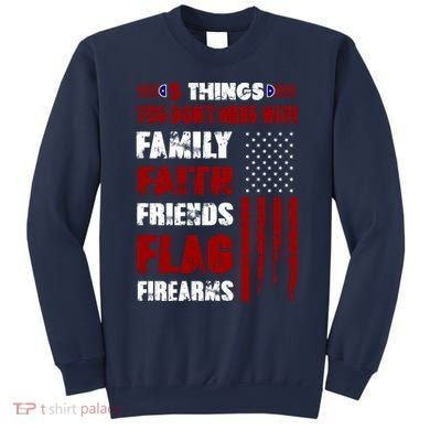 5 Things You Do Not Mess With Pro America Sweatshirt
