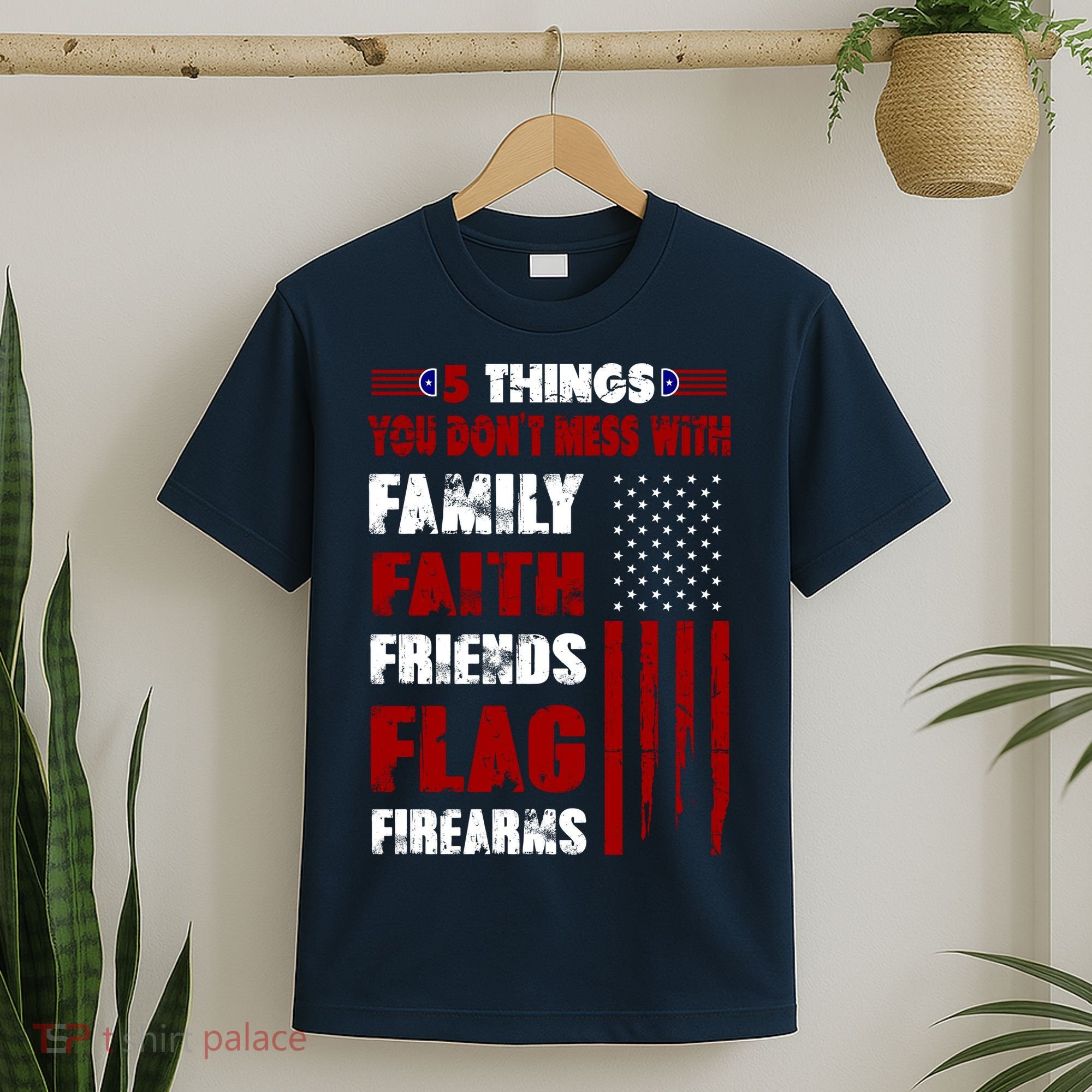 5 Things You Do Not Mess With Pro America T-Shirt