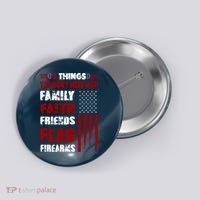 5 Things You Do Not Mess With Pro America Button thumb 0