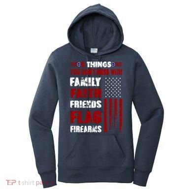 5 Things You Do Not Mess With Pro America Women's Hoodie