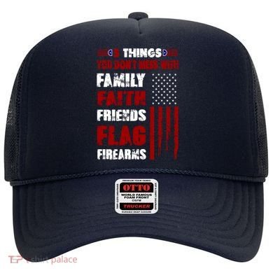 5 Things You Do Not Mess With Pro America Hat