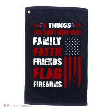 5 Things You Do Not Mess With Pro America Golf Towel