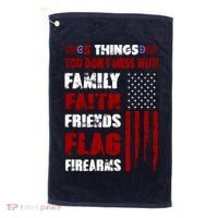 5 Things You Do Not Mess With Pro America Golf Towel thumb 0
