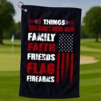 5 Things You Do Not Mess With Pro America Golf Towel thumb 1