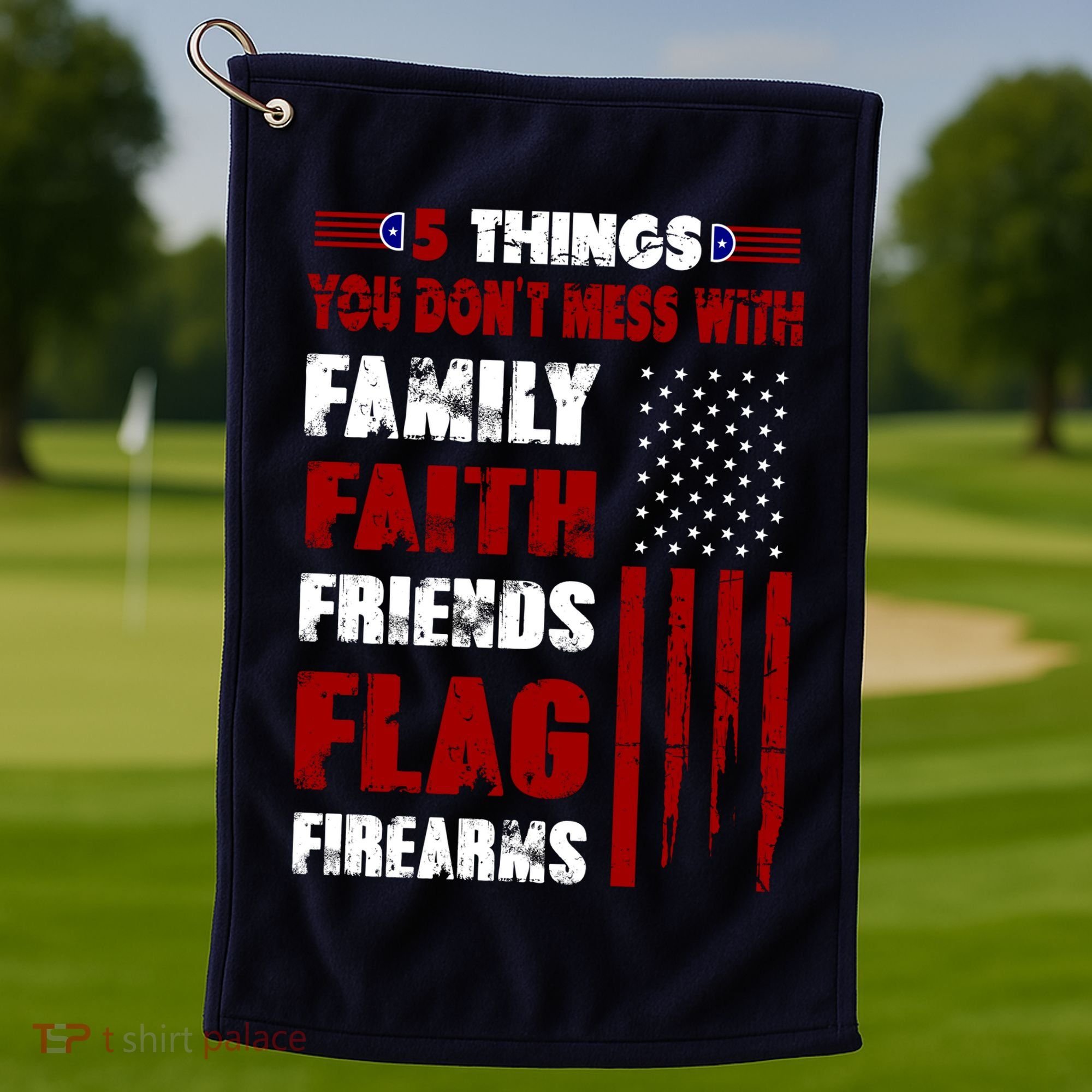 5 Things You Do Not Mess With Pro America Golf Towel