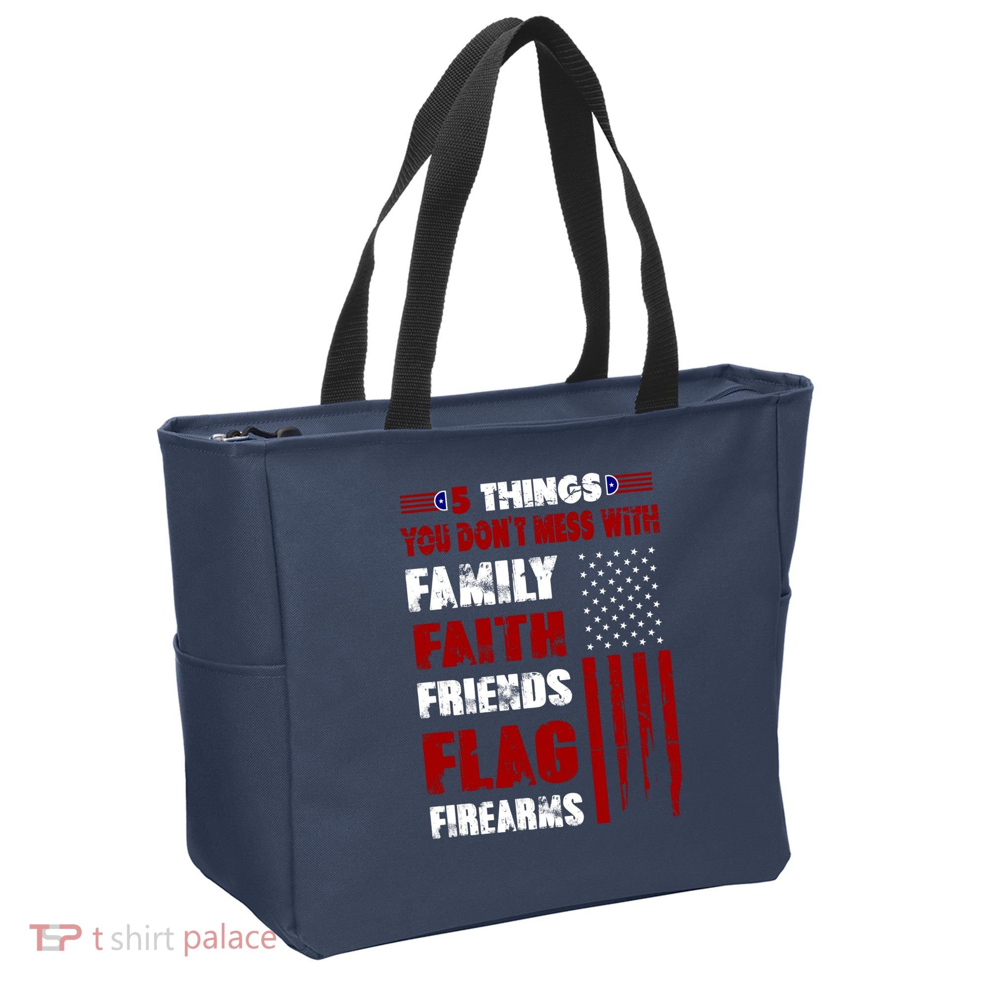 5 Things You Do Not Mess With Pro America Tote Bag