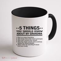 5 Things You Should Know About My Crazy Grandma Coffee Mug thumb 1