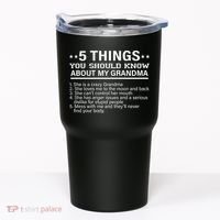 5 Things You Should Know About My Crazy Grandma Tumbler thumb 0