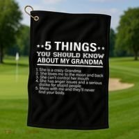 5 Things You Should Know About My Crazy Grandma Golf Towel thumb 1