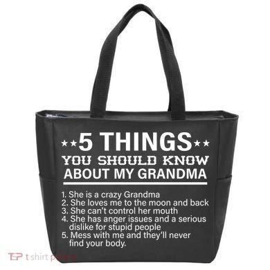 5 Things You Should Know About My Crazy Grandma Bag