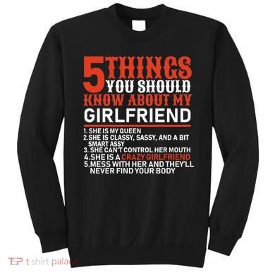 5 Things You Should Know About My Girlfriend Sweatshirt